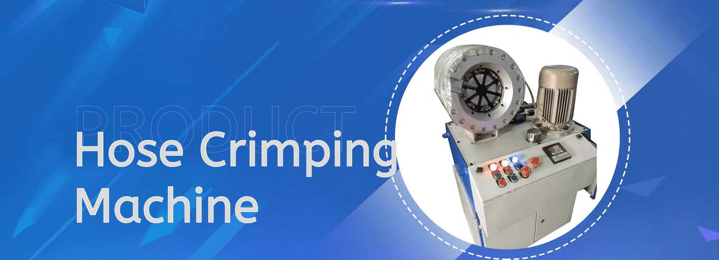 hose crimping machine Our Company